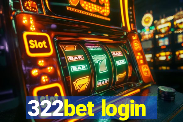 322bet login